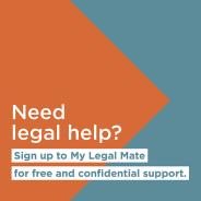 Need legal help? Sign up to My Legal Mate